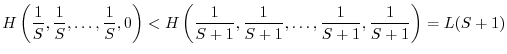 $\displaystyle H\left(\frac{1}{S}, \frac{1}{S}, \ldots, \frac{1}{S}, 0\right)
<...
...rac{1}{S+1}, \frac{1}{S+1}, \ldots, \frac{1}{S+1}, \frac{1}{S+1}\right)=L(S+1)
$
