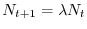 $\displaystyle N_{t+1}=\lambda N_{t}$