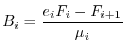 $\displaystyle B_{i} = \frac{e_{i}F_{i}-F_{i+1}}{\mu_i}
$