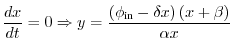 $\displaystyle \dfrac{dx}{dt}=0 \Rightarrow y=\frac{\left(\phi_{\text{in}} - \delta x \right)(x+\beta)}{\alpha x}$